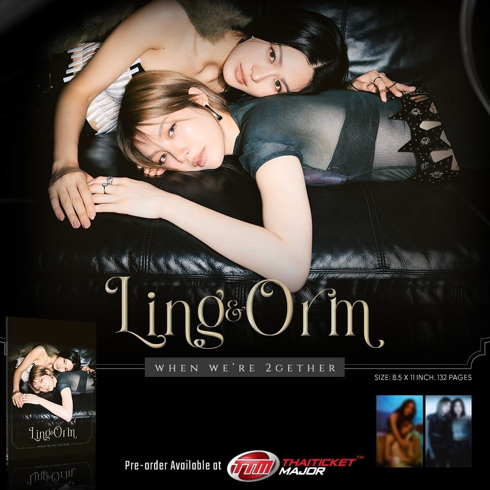 LING & ORM WHEN WE'RE 2GETHER