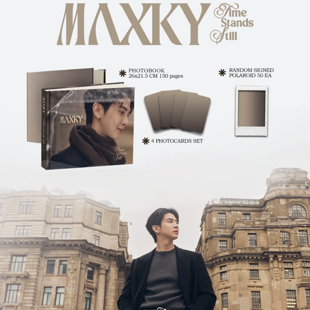 [MAXKY “Time Stands Still”] 1ST PHOTOBOOK