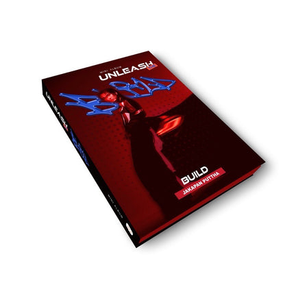 UNLEASH THE BUILD B