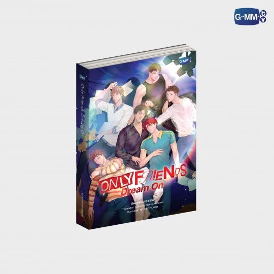 ONLY FRIENDS : DREAM ON | ONLY FRIENDS : DREAM ON NOVEL (ENGLISH VERSION)